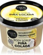 Organic Shop Piña Colada подхранващ скраб за тяло 250 мл.
