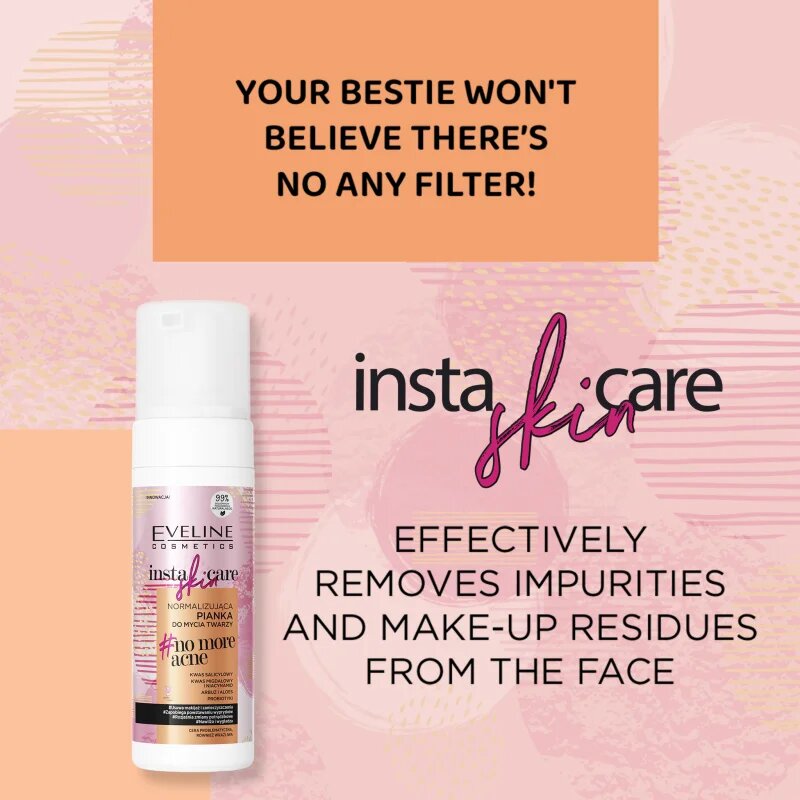 Eveline Cosmetics Insta Skin Care no more acne почистваща пяна за лице 150 мл.
