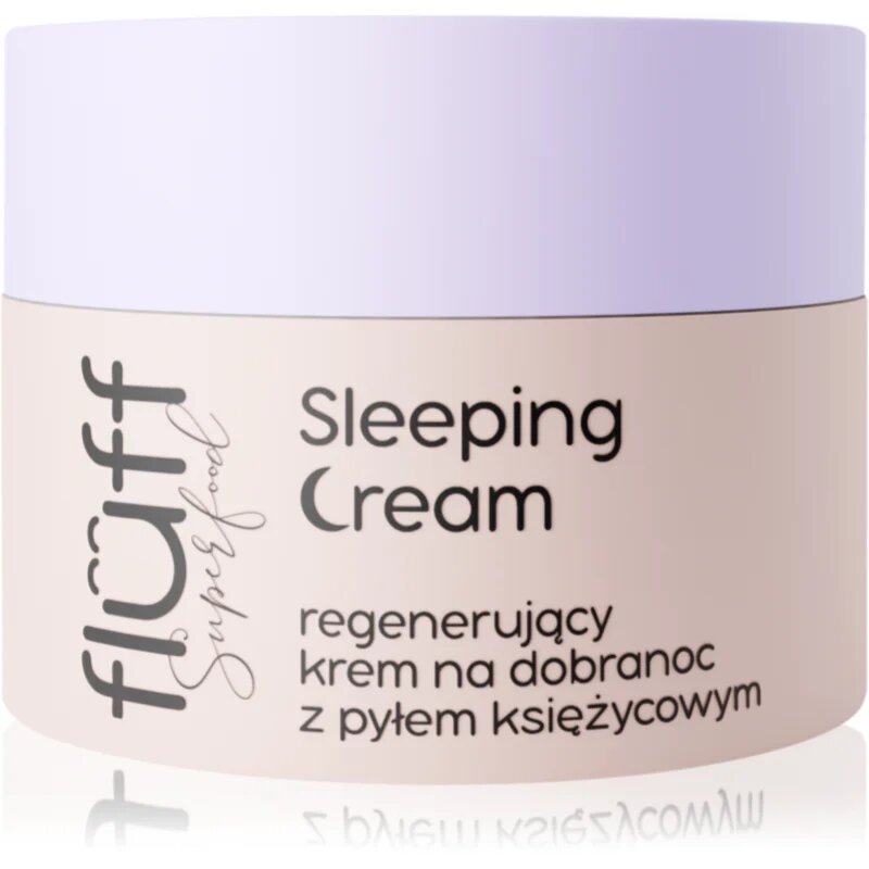 Fluff Superfood Sleeping Cream нощен регенериращ крем Moonmilk 50 мл.