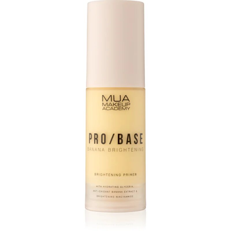 MUA Makeup Academy PRO/BASE Banana Brightening озаряваща база 30 мл.